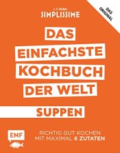 Cover von Simplissime – Das einfachste Kochbuch der Welt Suppen