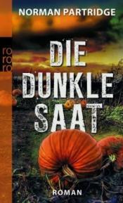 Cover von Die dunkle Saat