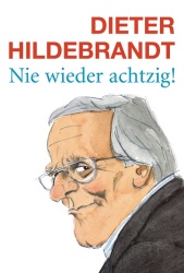 Cover von Nie wieder achtzig!