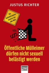 Cover von Öffentliche Mülleimer dürfen nicht sexuell belästigt werden