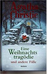 Cover von Eine Weihnachtstragödie und andere Fälle