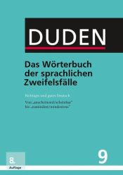 Cover von Das Wörterbuch der sprachlichen Zweifelsfälle