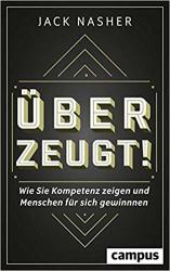 Cover von Überzeugt!: Wie Sie Kompetenz zeigen und Menschen für sich gewinnen
