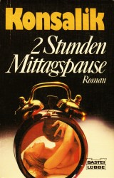 Cover von 2 Stunden Mittagspause