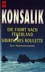 Cover von Die Fahrt nach Feuerland / Sibirisches Roulette