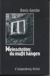 Cover von Weinschröter, du mußt hängen