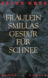 Cover von Fräulein Smillas Gespür für Schnee