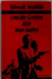 Cover von Und die Großen lässt man laufen