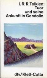 Cover von Tuor und seine Ankunft in Gondolin