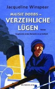 Cover von Maisie Dobbs - Verzeihliche Lügen. Englands erste Detektivin ermittelt