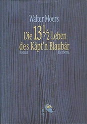 Cover von Die 13½ Leben des Käpt’n Blaubär