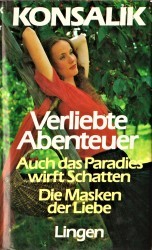 Cover von Verliebte Abenteuer / Auch das Paradies wirft Schatten / Die Masken der Liebe