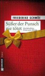 Cover von Süßer der Punsch nie tötet