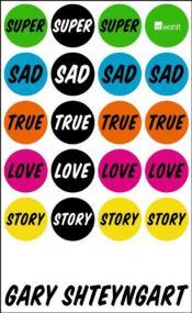 Cover von Super Sad True Love Story