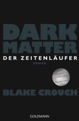 Cover von Dark Matter - Der Zeitenläufer