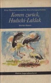 Cover von Komm zurück, Hadschi-Laklak