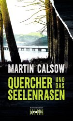 Cover von Quercher und das Seelenrasen