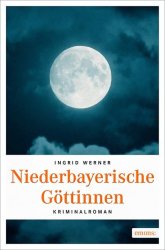 Cover von Niederbayerische Göttinnen