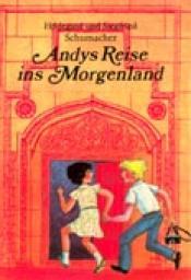 Cover von Andys Reise ins Morgenland