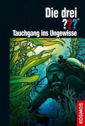 Cover von Die drei ??? Tauchgang ins Ungewisse