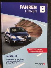 Cover von Fahren Lernen B. Lehrbuch. Grundwissen für alle Klassen. Zusatzwissen für die Klassen B, BE, M, L und S.