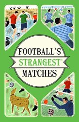 Cover von Football's Strangest Matches