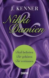 Cover von Nikki und Damien / Stark-Novellas Bd.1-3