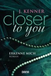 Cover von Closer to you - erkenne mich