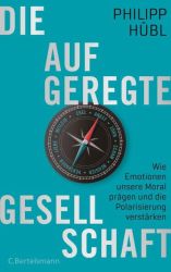 Cover von Die aufgeregte Gesellschaft