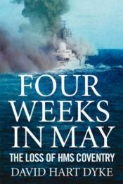 Cover von Four Weeks in May: The Loss of &quot;HMS Coventry&quot;