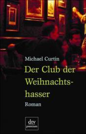 Cover von Der Club der Weihnachtshasser