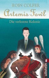 Cover von Artemis Fowl - Die verlorene Kolonie