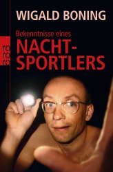 Cover von Bekenntnisse eines Nachtsportlers