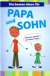 Cover von Die besten Ideen für Papa und Sohn