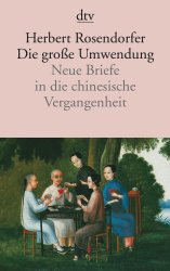 Cover von Neue Briefe in die chinesische Vergangenheit