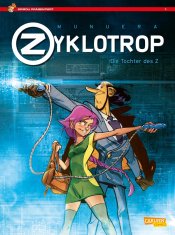 Cover von Zyklotrop: Die Tochter des Z