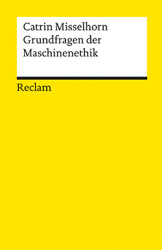 Cover von Grundfragen der Maschinenethik
