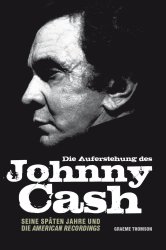 Cover von Die Auferstehung des Johnny Cash