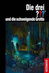 Cover von Die drei ??? und die schweigende Grotte