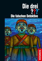 Cover von Die drei ??? Die falschen Detektive