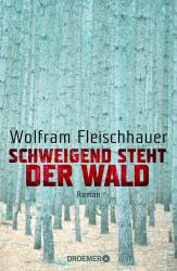 Cover von Schweigend steht der Wald