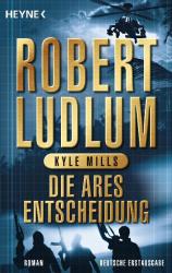 Cover von Die Ares Entscheidung Cover von Die Ares Entscheidung