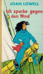 Cover von Ich spucke gegen den Wind