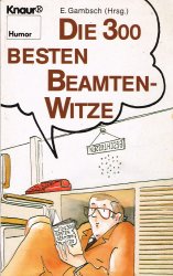 Cover von Die 300 besten Beamten-Witze