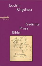 Cover von Gedichte, Prosa, Bilder