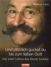 Cover von Und plötzlich guckst du bis zum lieben Gott