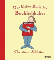 Cover von Das kleine Buch für Buchliebhaber