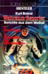 Cover von Weltraum-Reporter - Berichte aus dem All: 1. Der Ewige / 2. Kolumbus der Milchstraßen