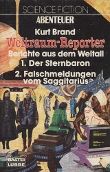 Cover von Weltraum-Reporter - Berichte aus dem All: 1. Der Sternbaron / 2. Falschmeldungen vom Saggitarius