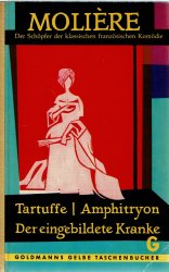 Cover von Tartuffe oder der Betrüger / Amphitryon / Der eingebildete Kranke